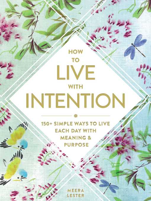 Title details for How to Live with Intention by Meera Lester - Wait list